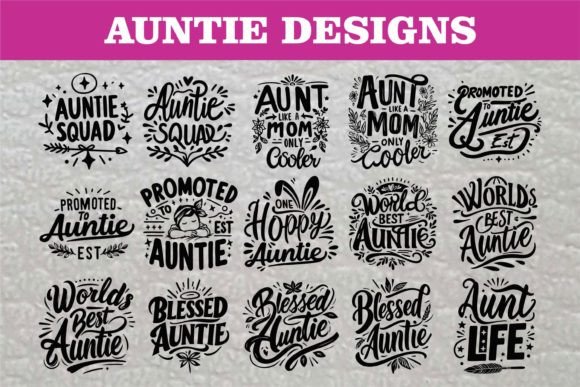 Download Unique Auntie SVG Pack - Craft &amp; Gift - Premium Resources